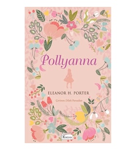 Pollyanna (Bez Ciltli)