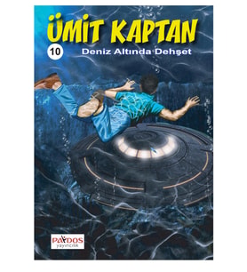Ümit Kaptan 10 - Deniz Altında Dehşet - Lami Tiryaki