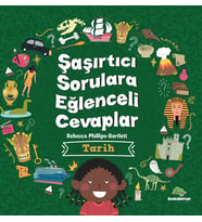 Şaşırtıcı Sorulara Eğenceli Cevaplar –Tarih