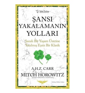 Şansı Yakalamanın Yolları