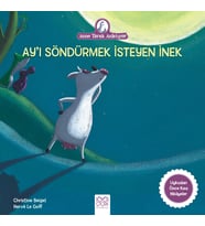 Ay’ı Söndürmek İsteyen İnek