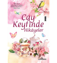Çay Keyfinde Hikayeler - Akif Bayrak - Yediveren Yayınları