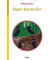 Süper Karıncalar