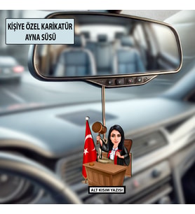 Kişiye Özel Avukat Karikatür Ayna Süsü – Hukukçulara Özel Araç İçi Hediyelik