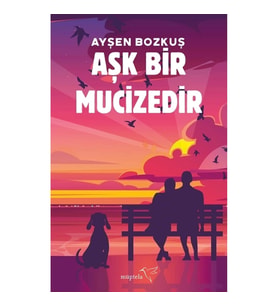 Aşk Bir Mucizedir