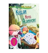 Doğa Öyküleri Kuşlar Nefes Alamıyor Parıltı Yayıncılık