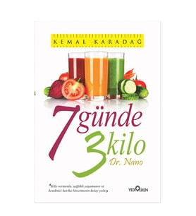 7 Günde 3 Kilo Kemal Karadağ - Kemal Karadağ