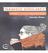 Gamsız Girilmez