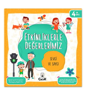 Etkinliklerle Değerlerimiz - Sevgi ve Saygı