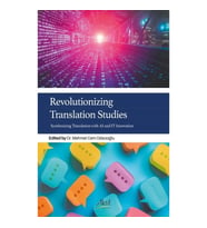 Revolutionizing Translation Studies