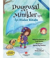 Duygusal Minikler İçin İyi Hisler Kitabı