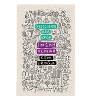 Gençlerle Baş Başa: İnsan Olmak
