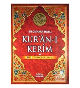 Bilgisayar Hatlı Kur'an-ı Kerim Ve Renkli Türkçe Okunuşu (CAMİ BOY-KOD:133)