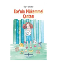 Ece’nin Mükemmel Çantası
