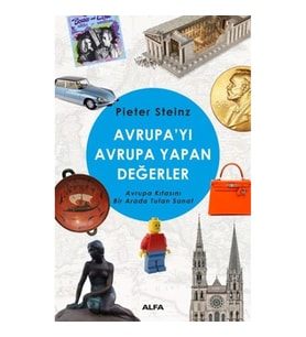 Avrupayı Avrupa Yapan Değerler