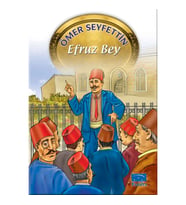 Ömer Seyfettin Dizisi Efruz Bey