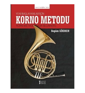 Yeni Başlayanlar için Korno Metodu (Horn Method for Beginners)