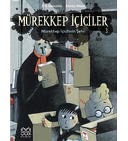 Mürekkep İçiciler 3 - Mürekkep İçicilerin Şehri - Eric Sanvoisin