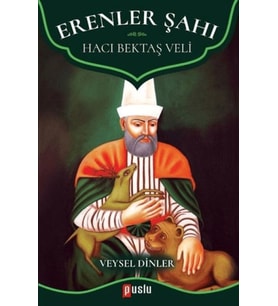 Erenler Şahı - Hacı Bektaş Veli
