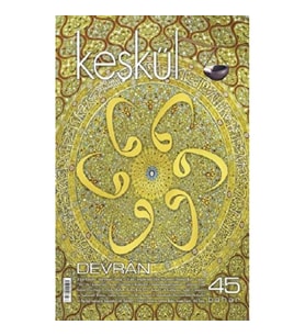 Keşkül Dergisi Sayı: 45