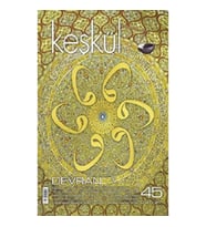 Keşkül Dergisi Sayı: 45