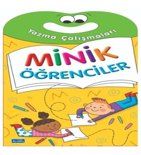 Minik Öğrenciler-Yazma Çalışmaları