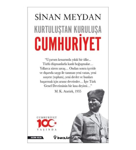 Kurtuluştan Kuruluşa Cumhuriyet