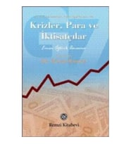 Krizler, Para ve İktisatçılar