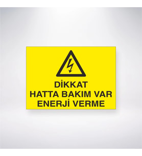 Dikkat Hatta Bakım Var Enerji Verme