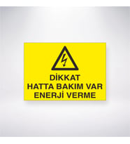 Dikkat Hatta Bakım Var Enerji Verme