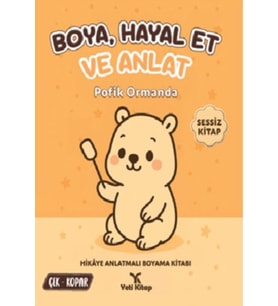 Boya Hayal Et ve Anlat - Pofik Ormanda