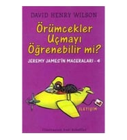 Örümcekler Uçmayı Öğrenebilir mi?: Jeremy James'in Maceraları-4