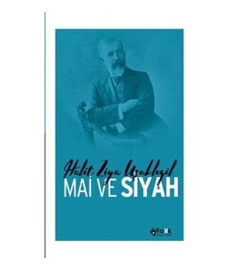 Mai Ve Siyah