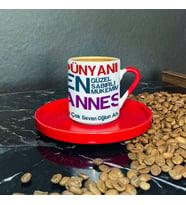 Dünyanın En Güzel, Sabırlı Annesi Kırmızı Türk Kahvesi Fincanı