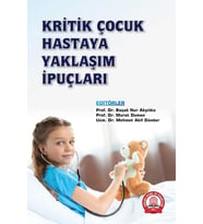 Kritik Çocuk Hastaya Yaklaşım İpuçları