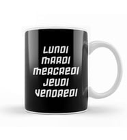 French Slogan Days Of The Week Kupa Bardak Porselen