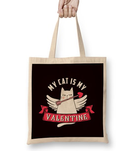 My Cat Is My Valentine Love Kitten Owner Animal Bez Çanta Uzun Saplı