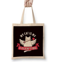 My Cat Is My Valentine Love Kitten Owner Animal Bez Çanta Uzun Saplı