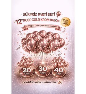 12" Krom Balon Seti  20 30 40 Adet (Gold Gümüş Rose Gold)  5'' Kom Balon Hediyeli Parti Süsleme Seti Doğum Günü Sürpriz (RoseGold)