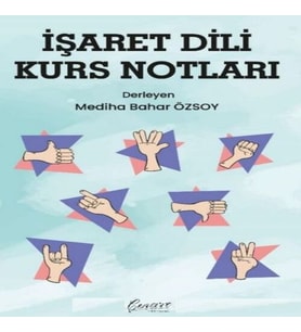 İşaret Dili Kurs Notları