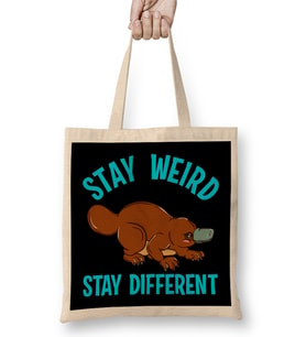 Stay Weird Stay Different Platypus Animal Pun Bez Çanta Uzun Saplı