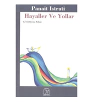 Hayaller Ve Yollar