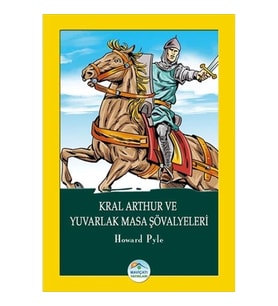 Kral Arthur ve Yuvarlak Masa Şövalyeleri