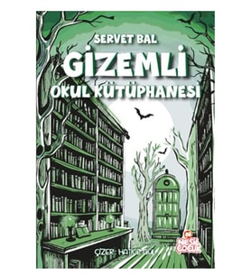 Nesil Çocuk - Gizemli Okul Kütüphanesi adlı Kitap Servet Bal