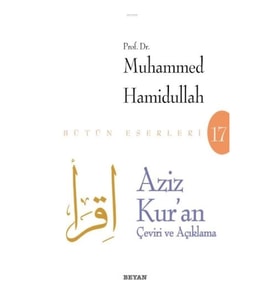 Aziz Kur'an - Çeviri ve Açıklama (Beyaz Kapak)