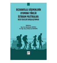 Dezavantajlı Göçmenlerin Uyumuna Yönelik İstihdam Politikaları
