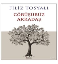 Görüşürüz Arkadaş