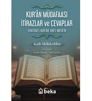 Kuran Müdafaası İtirazlar ve Cevaplar Beka Yayınları Kadı Abdülcebbar