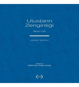 Ulusların Zenginliği Cilt 2
