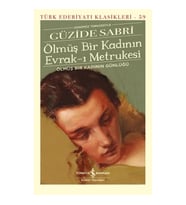 Ölmüş Bir Kadının Evrak-ı Metrukesi (Ciltli)
